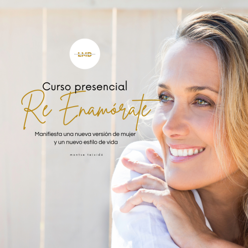 Re Enamórate (Manifiesta una nueva versión de mujer y un nuevo estilo de vida)
